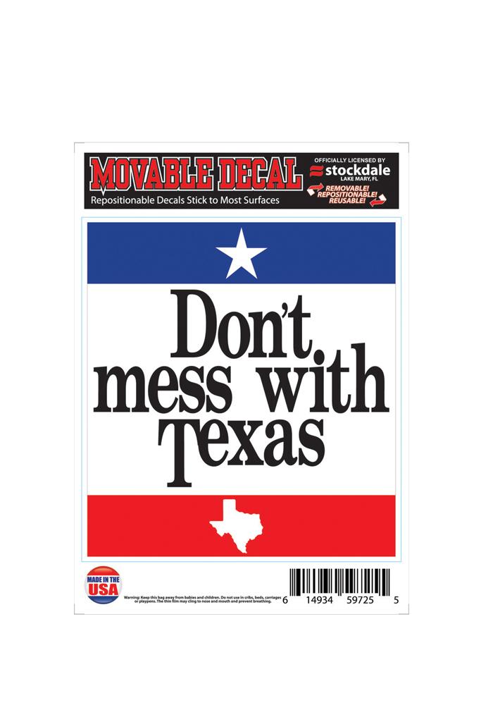 Texas Dont Mess With Texas Auto Decal - White