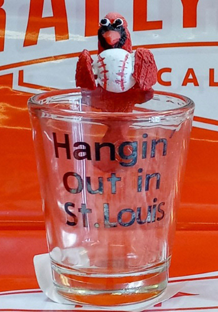 St Louis Hangin Out Cardinals Shot Glass