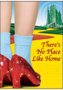 Wizard of Oz Ruby Slippers Theres No Place Like Home Magnet