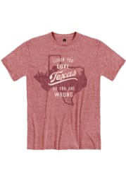 Texas Red Either You Love Short Sleeve T Shirt