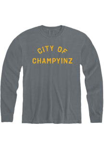 Pittsburgh Grey Champyinz Long Sleeve T Shirt