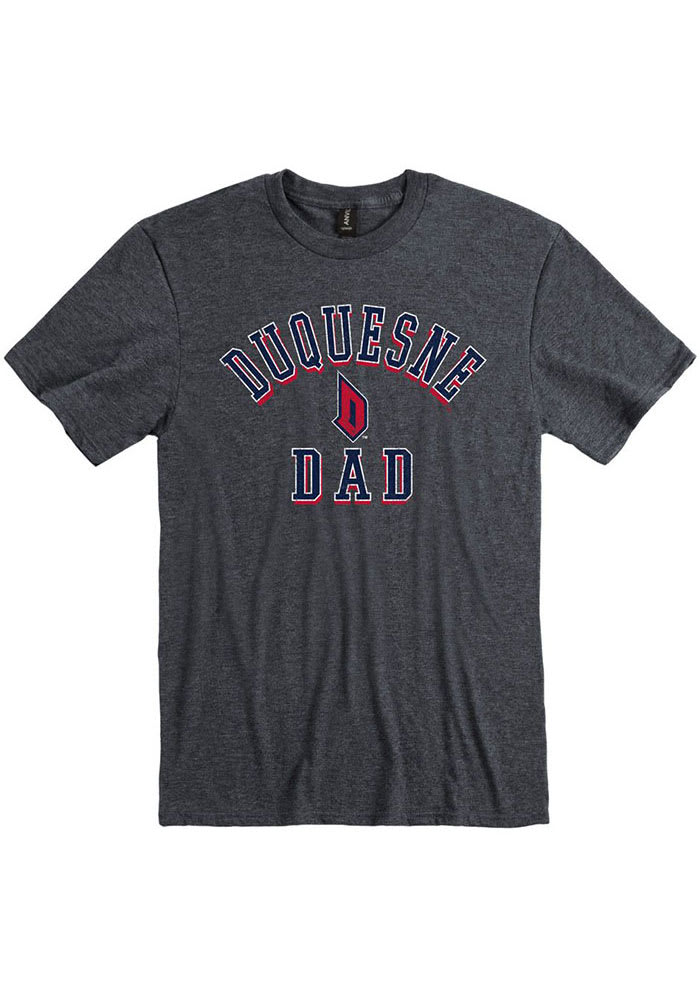 Duquesne Dukes Charcoal Dad Number One Short Sleeve Fashion T Shirt