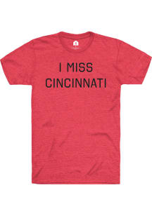 Rally Cincinnati Red I Miss Short Sleeve Fashion T Shirt