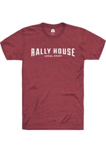 Rally Rally House Cardinal Employee Tees Short Sleeve Fashion T Shirt