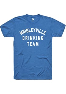 Rally Wrigleyville Blue Drinking Team Short Sleeve Fashion T Shirt