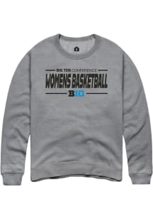 Mens Big Ten Grey Rally Womens Basketball Crew Sweatshirt