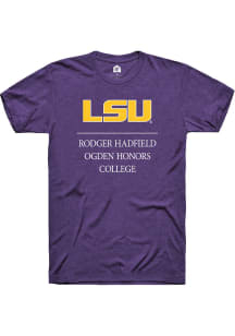 Rally LSU Tigers Purple Rodger Hadfield Ogden Honors College Short Sleeve T Shirt