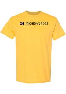 Michigan Wolverines Yellow Ross School of Business Short Sleeve T Shirt