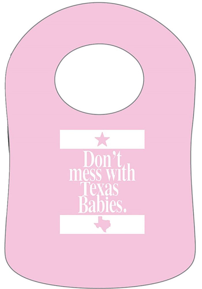 Texas Dont Mess With Texas Baby Bib