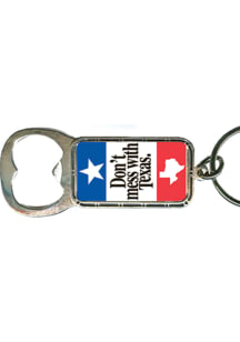 Texas Dont Mess With Texas Bottle Opener