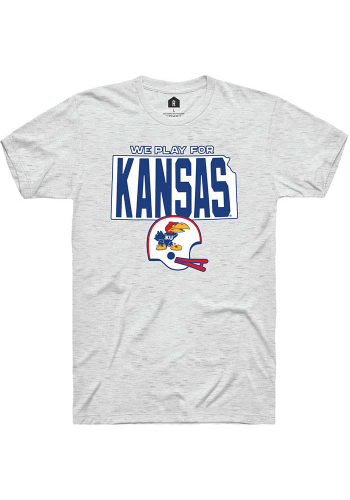 Rally Kansas Jayhawks Grey We Play for Kansas Short Sleeve Fashion T Shirt