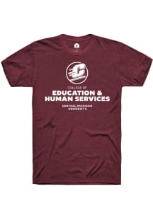 Rally Central Michigan Chippewas Maroon College of Education and Human Services Short Sleeve T S..