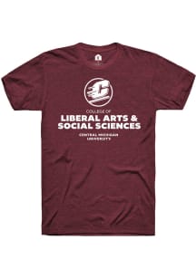 Rally Central Michigan Chippewas Maroon College of Liberal Arts and Social Sciences Short Sleeve..