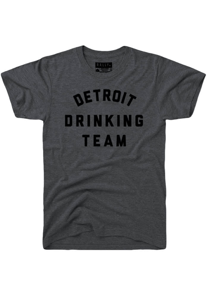 Rally Detroit Grey Drinking Team Short Sleeve T Shirt