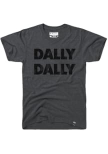 Dallas Grey Dally Dally Short Sleeve T Shirt