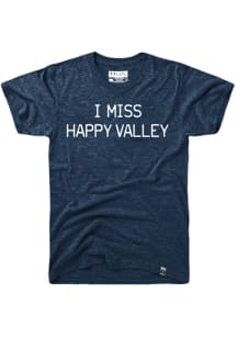 Rally Pennsylvania Navy Blue I Miss Happy Valley Short Sleeve T Shirt