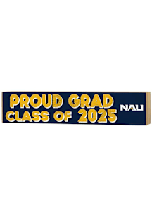 KH Sports Fan Northern Arizona Lumberjacks Class of 2025 graduation graphic Sign - Navy Blue
