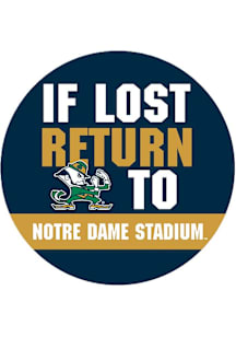 Notre Dame Fighting Irish 3" If Lost Return To Notre Dame Stadium Button - Navy Blue