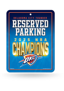 Oklahoma City Thunder 2025 Finals Champs Parking Sign - Blue