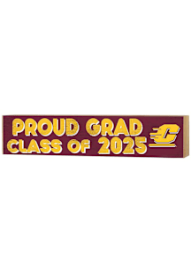 KH Sports Fan Central Michigan Chippewas Class of 2025 graduation graphic Sign - Maroon