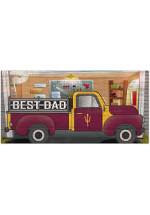 Arizona State Sun Devils Best Dad Truck Sign