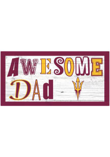 Arizona State Sun Devils Awesome Dad Sign