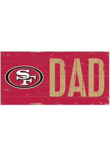San Francisco 49ers DAD Sign