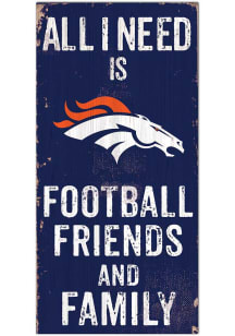 Denver Broncos Football Friends and Family Sign