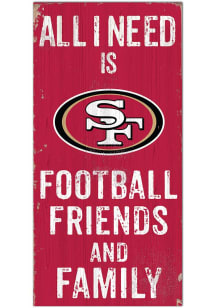 San Francisco 49ers Football Friends and Family Sign