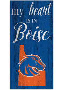 Boise State Broncos My Heart State Sign
