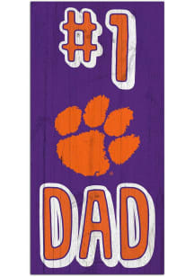 Clemson Tigers Number One Dad Sign