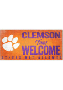 Clemson Tigers Fans Welcome 6x12 Sign