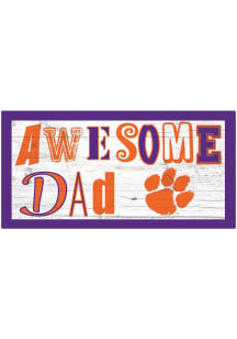 Clemson Tigers Awesome Dad Sign