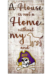 East Carolina Pirates A House is not a Home Sign