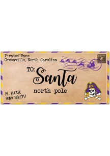 East Carolina Pirates To Santa Sign