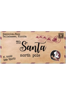 Florida State Seminoles To Santa Sign