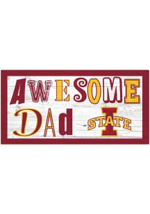 Iowa State Cyclones Awesome Dad Sign
