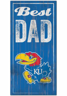Kansas Jayhawks Best Dad Sign