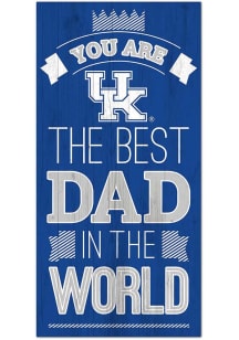 Kentucky Wildcats Best Dad in the World Sign