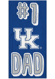 Kentucky Wildcats Number One Dad Sign