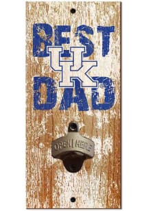 Kentucky Wildcats Best Dad Bottle Opener Sign