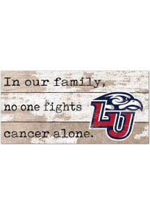 Liberty Flames No One Fights Alone Sign