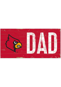 Louisville Cardinals DAD Sign