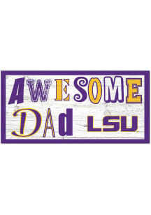 LSU Tigers Awesome Dad Sign