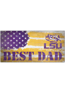 LSU Tigers Best Dad Flag Sign