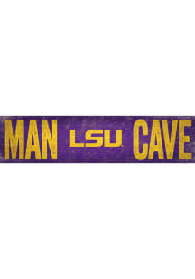 LSU Tigers Man Cave 6x24 Sign