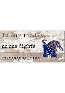 Memphis Tigers No One Fights Alone Sign
