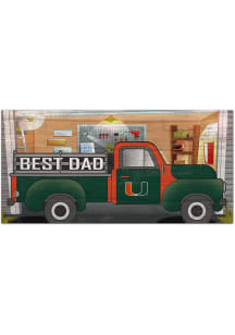 Miami Hurricanes Best Dad Truck Sign
