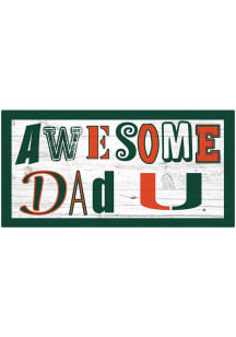 Miami Hurricanes Awesome Dad Sign