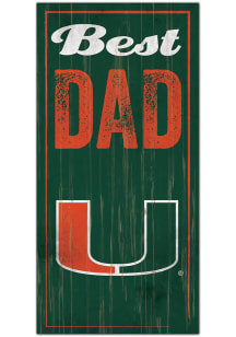 Miami Hurricanes Best Dad Sign